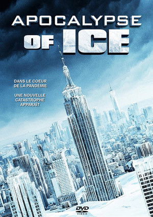 Apocalypse of Ice poszter