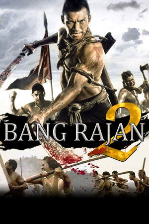 Bang Rajan 2 poszter