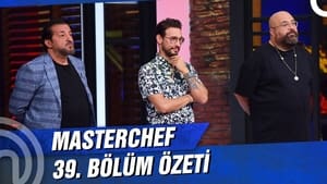 MasterChef Türkiye 4. évad Ep.39 39. epizód