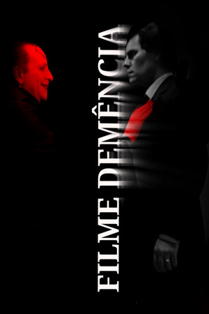 Filme Demência poszter