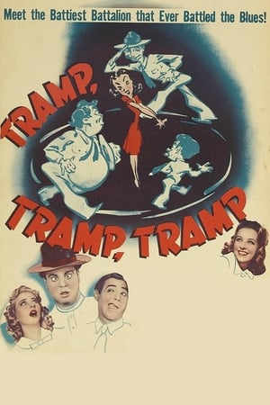 Tramp, Tramp, Tramp! poszter