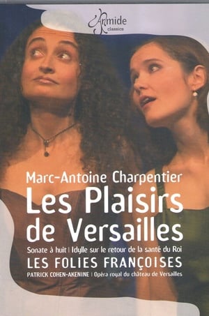 Les Plaisirs de Versailles poszter