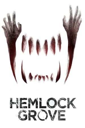 Hemlock Grove poszter