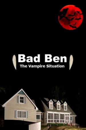 Bad Ben: The Dracula Situation poszter