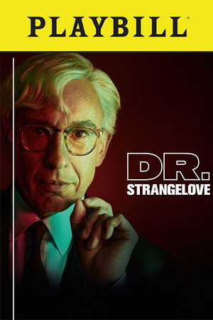 National Theatre Live: Dr. Strangelove poszter