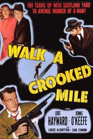 Walk a Crooked Mile poszter