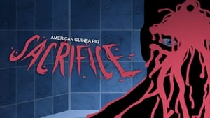 American Guinea Pig: Sacrifice háttérkép