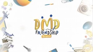 DMD Friendship The Reality kép