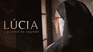 Lúcia - A Guardiã do Segredo kép