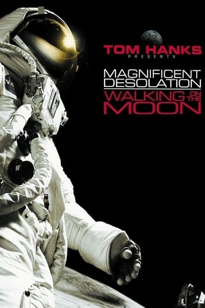 Magnificent Desolation: Walking on the Moon poszter