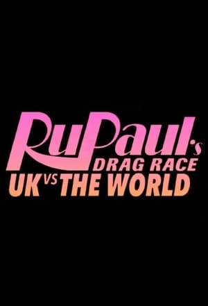 RuPaul's Drag Race UK vs The World poszter