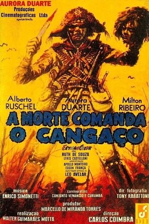 A Morte Comanda o Cangaço poszter