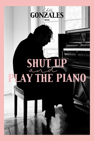 Shut Up and Play the Piano poszter