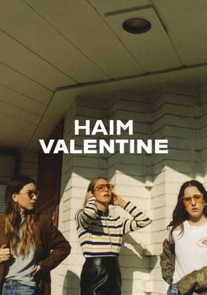 HAIM / Valentine poszter