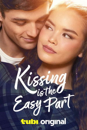 Kissing Is the Easy Part poszter