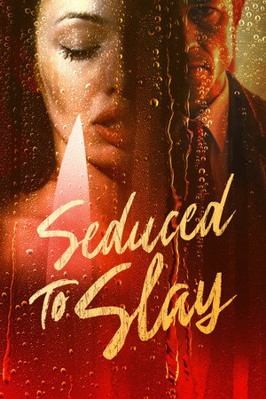 Seduced to Slay poszter