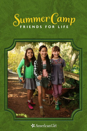 An American Girl Story: Summer Camp, Friends For Life poszter