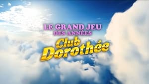 Le grand jeu des années Club Dorothée kép