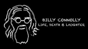 Billy Connolly: Life, Death and Laughter háttérkép