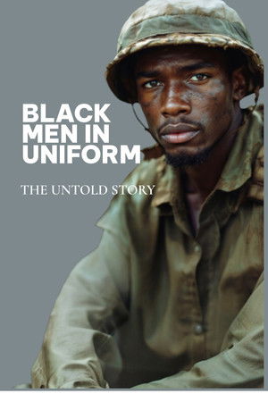 Black Men in Uniform: The Untold Story poszter