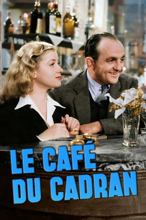 Le Café du Cadran poszter
