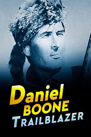 Daniel Boone, Trail Blazer poszter