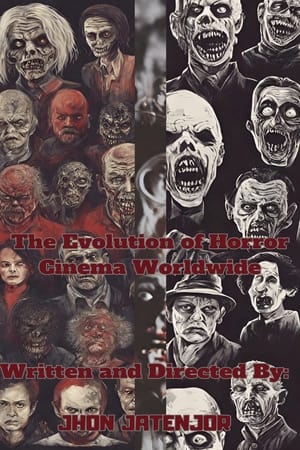 The Evolution of Horror Cinema Worldwide poszter