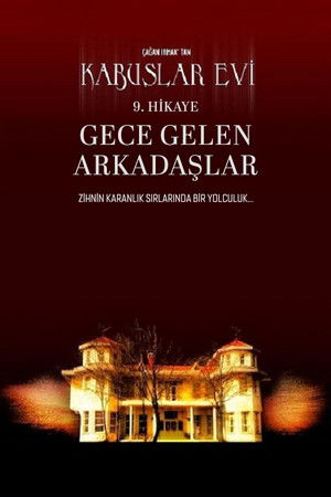 Kabuslar Evi: Gece Gelen Arkadaşlar poszter