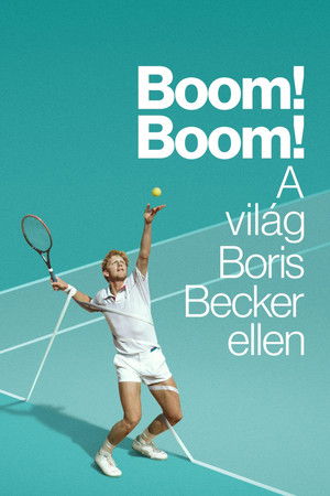 Boom! Boom! A világ Boris Becker ellen
