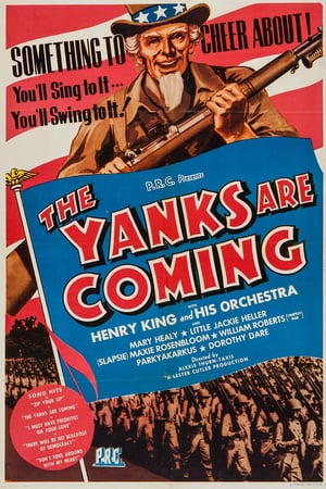 The Yanks Are Coming