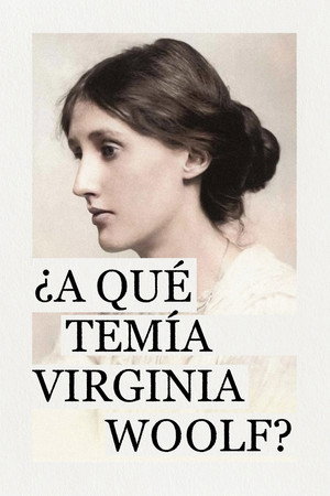 What Was Virginia Woolf Really Afraid of? poszter