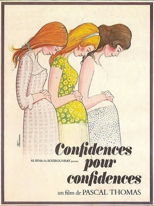 Confidences pour confidences poszter