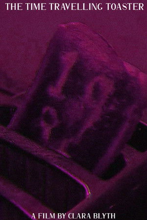 The Time Travelling Toaster poszter