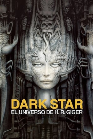 Dark Star: HR Gigers Welt poszter