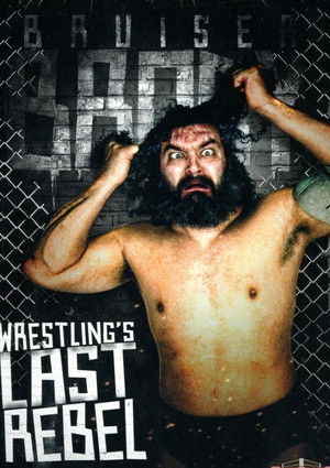 Wrestling's Last Rebel poszter