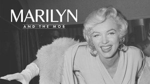Marilyn and the Mob kép