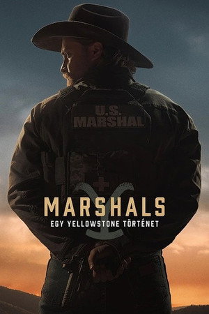 Marshals: Egy Yellowstone történet