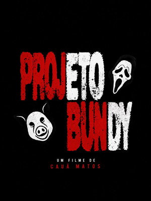 Projeto Bundy poszter