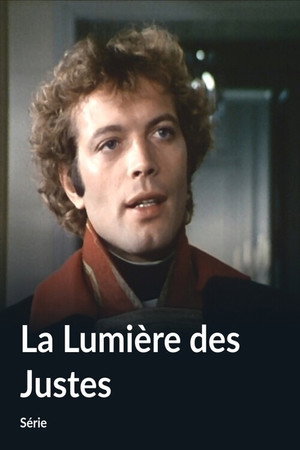 La Lumière des Justes poszter