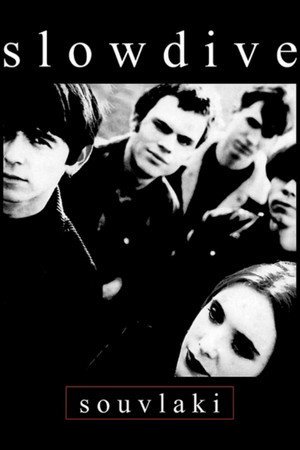 Slowdive: Souvlaki poszter