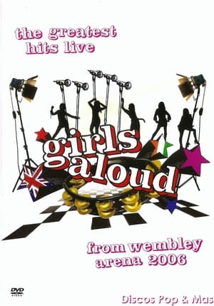 Girls Aloud: Live at Wembley poszter