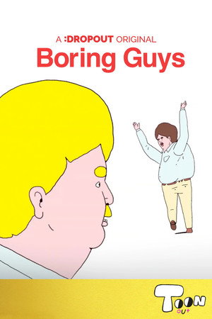 Boring Guys poszter