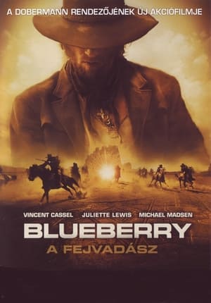 Blueberry: A fejvadász