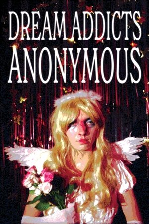 Dream Addicts Anonymous poszter