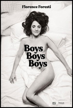 Florence Foresti : Boys Boys Boys poszter