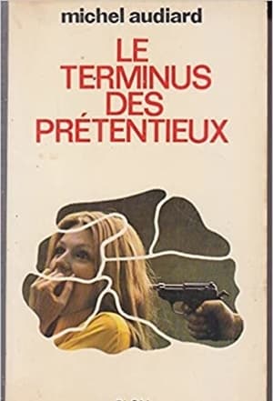 Le Terminus des prétentieux poszter