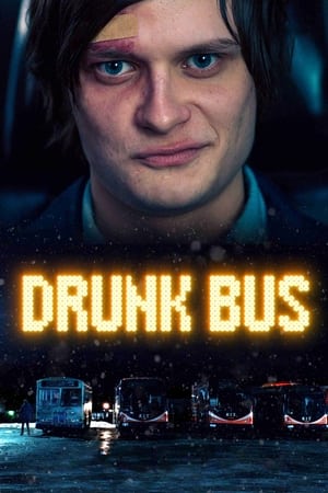 Drunk Bus poszter