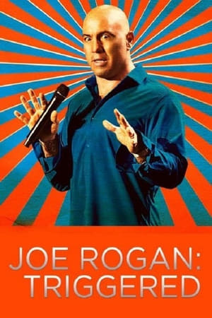 Joe Rogan: Triggered poszter