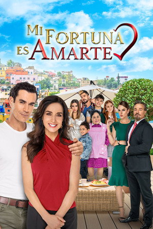 Mi Fortuna Es Amarte