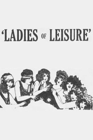 Ladies of Leisure poszter